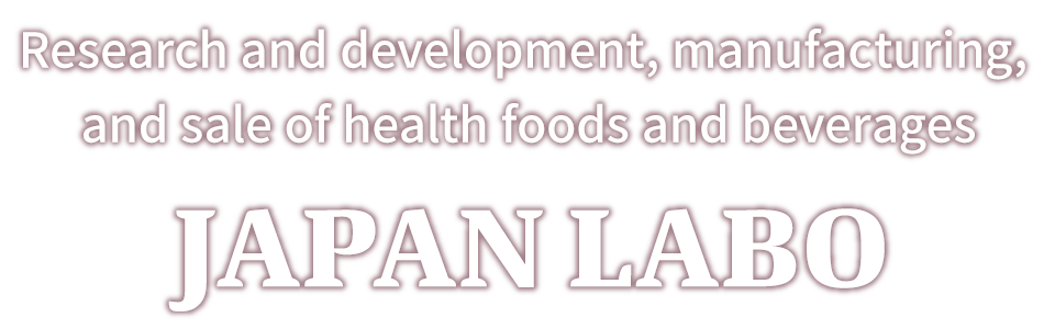 JAPAN LABO health foods and beverages